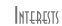 interests